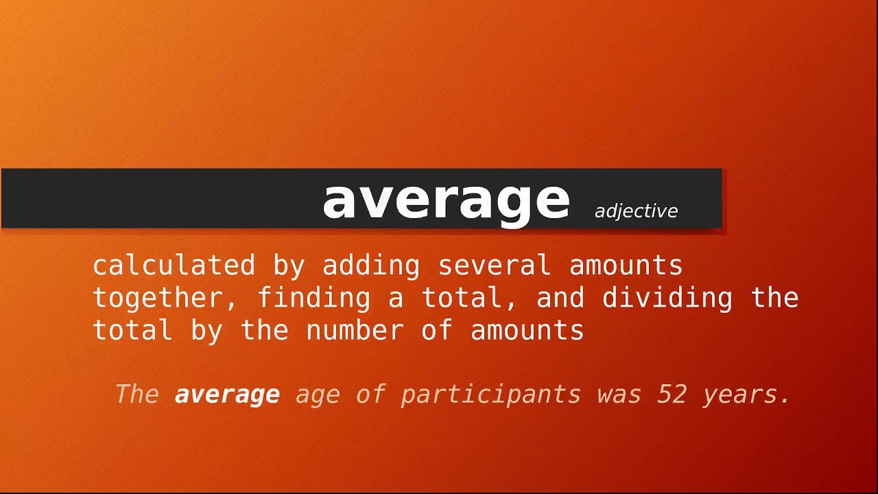 average , Meaning of average , Definition of average , Pronunciation of  average - YouTube