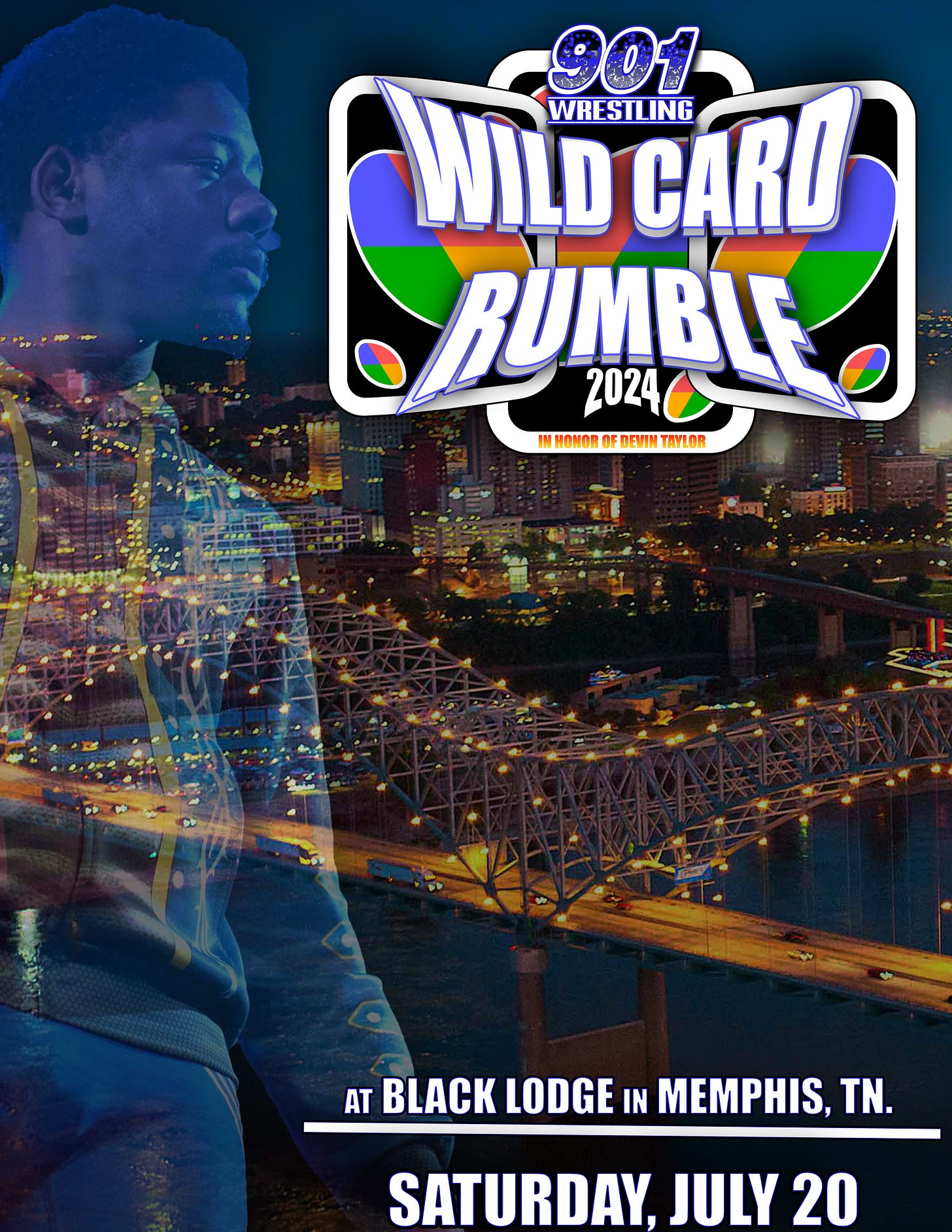  Posters honoring Devin "Wild Card" Taylor will be available for $5 at the #WildCardRumble this Saturday.  Pre-order yours now with your ticket purchase or pick one up at the merch table.  All proceeds from the posters will be donated directly to the family of Devin Taylor. 