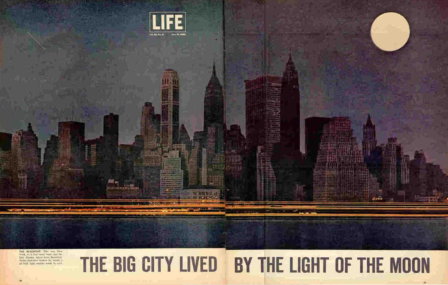 LIFE magazine, double page spread depicting the blackout.  The title says: "The big city lived by the light of the moon."