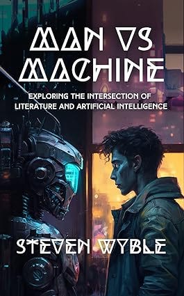 Man vs Machine: Exploring the intersection of literature and artificial intelligence