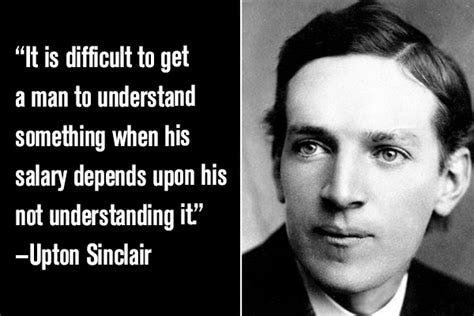 Quote of the Week - Upton Sinclair - Addiction/Recovery eBulletin