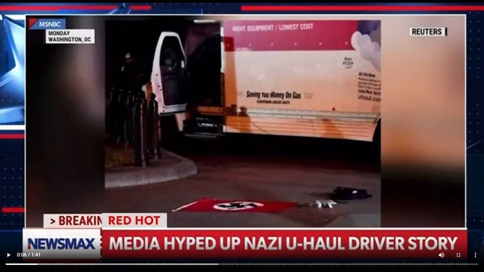May be an image of ambulance, car and text that says 'MSNBC MONDAY ASHINGTON DC EDLIPMENT LOWEST COST REUTERS Û6as > BREAKIN RED HOT NEWSMAX MEDIA HYPED UP NAZI 0:06/ 1:41 HAUL DRIVER STORY'