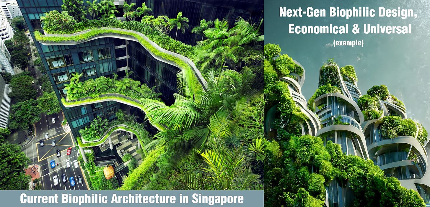 Contrast of Singapore's existing biophilic architecture on the left with a conceptual future biophilic design on the right, highlighting affordability and adaptability.