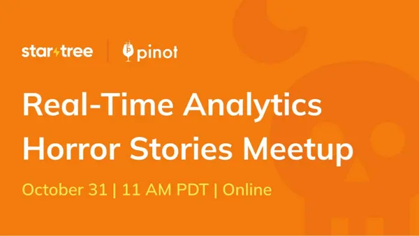  Real-Time Analytics Horror Stories Meetup