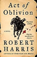 Act of Oblivion: A Novel