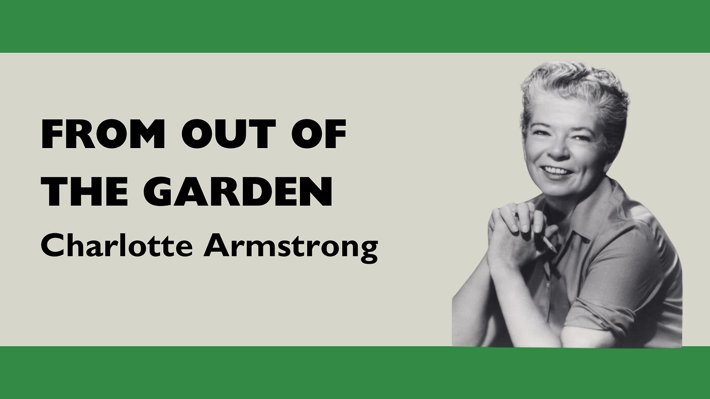 From Out of the Garden (Charlotte Armstrong)