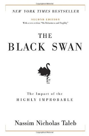 The Black Swan by Nassim Nicholas Taleb