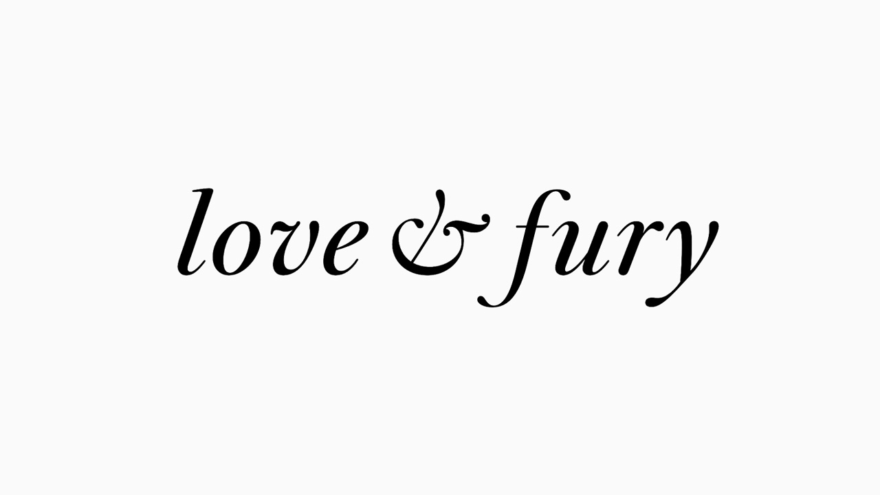 La scritta "love & fury" in Lovefrom, serif