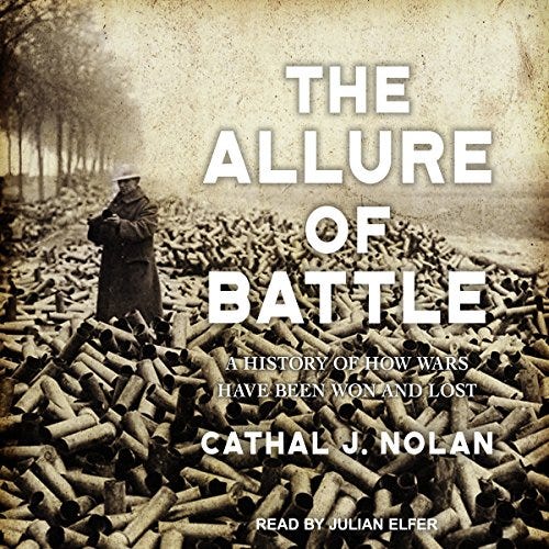 The Allure of Battle by Cathal J. Nolan - Audiobook - Audible.com