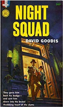 Night Squad by David Goodis | Goodreads