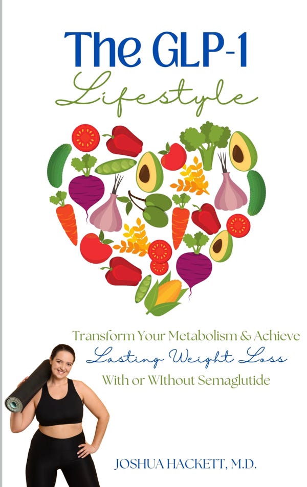 “The GLP-1 Lifestyle: Transform Your Metabolism & Achieve Lasting Weight Loss With Or Without Semaglutide”