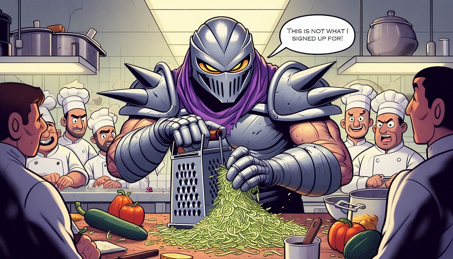 Cartoon illustration: The Shredder villain with silver shoulder pads and sharp blades on his helmet and gauntlets and a tattered purple cape is working in a busy kitchen, angrily shredding vegetables with a hand grater. The Shredder says "This is not what I signed up for." He looks frustrated, surrounded by chefs and a pile of shredded vegetables.  The kitchen is bustling, with pots, pans, and cooking ingredients scattered around, adding to the humor of the situation.