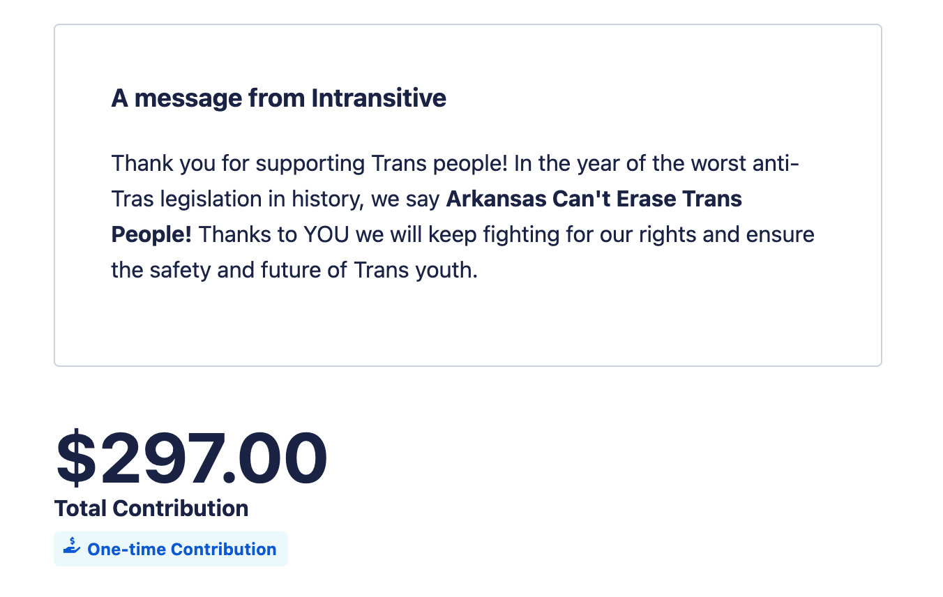 Screenshot of an email thanking me for my $297 donation to Intransitive Arkansas.