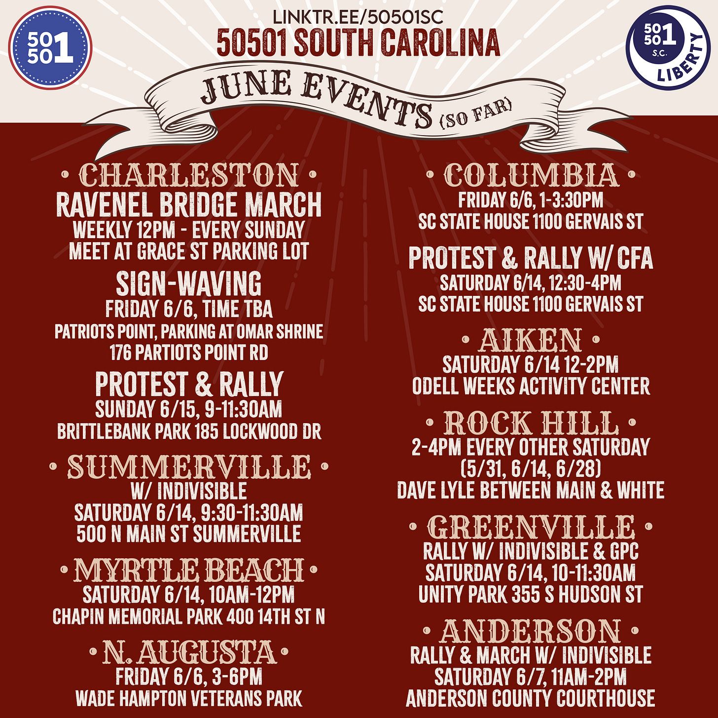 Post 50501 South Carolina ❌️👑 @50501-sc.bsky.social **UPDATED** Are you ready, #SouthCarolina?! Master list of upcoming #50501SC & coalition partner events for June! 🧵 #50501movement #NoKingsInAmerica #NoKingsDay #ImpeachTrump #NoKings #ImpeachConvictRemove #scpol #ResistSC #USProtest #ProtestSC #3E events.pol-rev.com/events/627a5... 50501 South Carolina Events June 1st Charleston - Ravenel Bridge March - WEEKLY 12PM EVERY SUNDAY (6/1, 6/7, 6/15, 6/22, 6/29) - Meet at Grace St Parking Lot June 6th Columbia - Rally in Support of Veterans - Friday June 6th - 1-3:30 PM - SC State House North Grounds 1100 Gervais St Columbia, SC 29201 Charleston - Unite for Veterans, Unite for America - Peaceful Sign-Waving Demonstration in Support of Veterans - Friday June 6th - Time TBA - Patriots Point - Parking at Omar Shrine, 176 Patriots Point Rd June 7th Anderson - Rally in support of Veterans and our Constitution, 50501SC in partnership with Indivisible Clemson Area - Saturday June 7th - 11AM-2PM - Anderson County Courthouse, Followed by a March to Anderson County Museum Charleston - Ravenel Bridge March - WEEKLY 12PM EVERY SUNDAY (6/1, 6/7, 6/15, 6/22, 6/29) - Meet at Grace St Parking Lot June 14th Greenville - Rally, with Indivisible & Greenville Progressive Coalition - Saturday June 14th - 10-11:30AM - Unity Park 355 S Hudson St Columbia - Hosted by Carolina for All, in coalition with South Carolina AFL-CIO and 50501SC - Saturday June 14th - 12:30-4PM - SC State House North Grounds 1100 Gervais St Columbia, SC 29201 Myrtle Beach - Fly Your Flag Day / No Kings - Saturday June 14th - 10AM-12PM - Chapin Memorial Park, 400 14th St N York County / Rock Hill - Saturday June 14th - 2-4PM Dave Lyle Blvd between Main & White - 111 E White St, Rock Hill, SC 29730 - 50501SC in partnership with York County Rising Aiken - Saturday June 14th - 12-2PM - Odell Weeks Activity Center Summerville - No Kings Rally with Indivisible - Saturday June 14th - 9:30AM-11:30AM - 500 N Main St Summerville June 15th Charleston - Raise Our Flags Proudly / No Kings - Sunday June 15th - 9-11:30AM - Brittlebank Park 185 Lockwood Drive Charleston - Ravenel Bridge March - WEEKLY 12PM EVERY SUNDAY (6/1, 6/7, 6/15, 6/22, 6/29) - Meet at Grace St Parking Lot June 22nd Charleston - Ravenel Bridge March - WEEKLY 12PM EVERY S… ALT May 31, 2025 at 9:31 AM Everybody can reply 23 reposts 5 quotes 45 likes Write your reply 50501 South Carolina ❌️👑 @50501-sc.bsky.social · 3d #50501SC in partnership with @indivisibleclemson.bsky.social Anderson, SC Saturday June 7th 11AM-2PM Anderson County Courthouse, Followed by a March to Anderson County Museum www.mobilize.us/indivisible/... 🧵 #savedemocracy #scpol #ResistSC #USProtest #ProtestSC #3E #AndersonSC #NoKings #NoKingsDay Anderson - Defend & Protect, A Peaceful, Non-Partisan Rally in support of Veterans and our Constitution, 50501SC in partnership with Indivisible Clemson Area - Saturday June 7th - 11AM-2PM - Anderson County Courthouse, Followed by a March to Anderson County Museum ALT 50501 South Carolina ❌️👑 @50501-sc.bsky.social · 3d #ColumbiaSC Rally in Support of Veterans Friday June 6th 1-3:30 PM SC State House North Grounds 1100 Gervais St 🧵 www.mobilize.us/50501sc/even... #savedemocracy #scpol #ResistSC #USProtest #ProtestSC #3E #NoKings #NoKingsDay #50501movement I Want You To Resist Fascism, Rally in Support of Veterans - Friday June 6th - 1-3:30 PM - SC State House North Grounds 1100 Gervais St Columbia, SC 29201 ALT 50501 South Carolina ❌️👑 @50501-sc.bsky.social · 3d #GreenvilleSC Valor Over Vanity Veterans Rally, with @iusc.bsky.social & Greenville Progressive Coalition Saturday June 14th 10-11:30AM Unity Park 355 S Hudson St 🧵 www.mobilize.us/nokings/even... #savedemocracy #scpol #ResistSC #USProtest #ProtestSC #3E #NoKings #NoKingsDay #50501movement Greenville - Valor Over Vanity Veterans Rally, with Indivisible & Greenville Progressive Coalition - Saturday June 14th - 10-11:30AM - Unity Park 355 S Hudson St ALT 50501 South Carolina ❌️👑 @50501-sc.bsky.social · 3d #MyrtleBeachSC Fly Your Flag Day / No Kings Rally @50501horrycounty.bsky.social Saturday June 14th 10AM-12PM Chapin Memorial Park, 400 14th St N 🧵 #savedemocracy #scpol #ResistSC #USProtest #ProtestSC #3E #NoKings #NoKingsDay #50501movement #FlagDay Myrtle Beach - Fly Your Flag Day / No Kings - Saturday June 14th - 10AM-12PM - Chapin Memorial Park, 400 14th St N - Show Your Colors with a flag of your choice! Donation drive for local charities ALT 50501 South Carolina ❌️👑 @50501-sc.bsky.social · 3d #AikenSC No Kings Rally Saturday June 14th 12-2PM Odell Weeks Activity Center 🧵 #50501SC #savedemocracy #scpol #ResistSC #USProtest #ProtestSC #3E #NoKings #NoKingsDay #50501movement #FlagDay Aiken - Saturday June 14th - 12-2PM - Odell Weeks Activity Center ALT 50501 South Carolina ❌️👑 @50501-sc.bsky.social · 3d #SummervilleSC No Kings Rally with Indivisible Saturday June 14th 9:30AM-11:30AM 500 N Main St Summerville 🧵 www.mobilize.us/nokings/even... #50501SC #savedemocracy #scpol #ResistSC #USProtest #ProtestSC #3E #NoKings #NoKingsDay #50501movement #FlagDay No Kings Rally with Indivisible - Saturday June 14th - 9:30AM-11:30AM - 500 N Main St Summerville ALT 50501 South Carolina ❌️👑 @50501-sc.bsky.social · 3d #CharlestonSC Raise Our Flags Proudly / No Kings Rally Sunday June 15th 9-11:30AM Brittlebank Park 185 Lockwood Drive 🧵 #50501SC #savedemocracy #scpol #ResistSC #USProtest #ProtestSC #3E #NoKings #NoKingsDay #50501movement #CHS Charleston - Raise Our Flags Proudly / No Kings - Sunday June 15th - 9-11:30AM - Brittlebank Park 185 Lockwood Drive ALT 50501 South Carolina ❌️👑 @50501-sc.bsky.social · 3d #CharlestonSC Ravenel Bridge March WEEKLY 12PM EVERY SUNDAY (6/1, 6/7, 6/15, 6/22, 6/29) Meet at Grace St Parking Lot 🧵 #50501SC #savedemocracy #scpol #ResistSC #USProtest #ProtestSC #3E #NoKings #NoKingsDay #50501movement #CHS Charleston - Ravenel Bridge March - WEEKLY 12PM EVERY SUNDAY (6/1, 6/7, 6/15, 6/22, 6/29) - Meet at Grace St Parking Lot ALT 50501 South Carolina ❌️👑 @50501-sc.bsky.social · 3d #ColumbiaSC Saving Democracy Rally on Flag Day hosted by Carolina for All, in coalition with SC AFL-CIO and #50501SC Saturday June 14th 12:30-4PM SC State House North Grounds 1100 Gervais St 🧵 #savedemocracy #scpol #ResistSC #USProtest #ProtestSC #3E #NoKings #NoKingsDay #50501movement #FlagDay Columbia - Saving Democracy Rally on Flag Day, hosted by Carolina for All, in coalition with South Carolina AFL-CIO and 50501SC - Saturday June 14th - 12:30-4PM - SC State House North Grounds 1100 Gervais St Columbia, SC 29201 ALT Continue thread... sitasiva.bsky.social @sitasiva.bsky.social · 3d www.fiftyfifty.one 50501 — 50 protests, 50 states, 1 movement Join the movement to uphold the Constitution and end executive overreach. 50 protests, 50 states, 1 day: #50501. www.fiftyfifty.one Suzanne Miller @bitsy15.bsky.social · 3d What's CFA? In Columbia? 50501 South Carolina ❌️👑 @50501-sc.bsky.social · 3d Carolina For All. There's another post in the thread with the full flyer : ) Suzanne Miller @bitsy15.bsky.social · 2d Thanks April @foreverblue28.bsky.social · 3d What happened to the 6/14 no kings rally at Hampton park? 50501 South Carolina ❌️👑 @50501-sc.bsky.social · 3d We don't know the organizers of that event. It may still be going on, but it's just not one #50501SC or our local partners organized, so we don't have details on that one : ) April @foreverblue28.bsky.social · 3d Thanks for getting back to me on this! 50501 South Carolina @50501-sc.bsky.social Home Explore Notifications Chat Feeds Lists Profile Settings New Post Search Discover Following Video More feeds Trending Lee Jae-myung Superman Lula State of Play Knicks v Pacers Caturday Feedback • Privacy • Terms • Help 50501 South Carolina Events June 1st Charleston - Ravenel Bridge March - WEEKLY 12PM EVERY SUNDAY (6/1, 6/7, 6/15, 6/22, 6/29) - Meet at Grace St Parking Lot June 6th Columbia - Rally in Support of Veterans - Friday June 6th - 1-3:30 PM - SC State House North Grounds 1100 Gervais St Columbia, SC 29201 Charleston - Unite for Veterans, Unite for America - Peaceful Sign-Waving Demonstration in Support of Veterans - Friday June 6th - Time TBA - Patriots Point - Parking at Omar Shrine, 176 Patriots Point Rd June 7th Anderson - Rally in support of Veterans and our Constitution, 50501SC in partnership with Indivisible Clemson Area - Saturday June 7th - 11AM-2PM - Anderson County Courthouse, Followed by a March to Anderson County Museum Charleston - Ravenel Bridge March - WEEKLY 12PM EVERY SUNDAY (6/1, 6/7, 6/15, 6/22, 6/29) - Meet at Grace St Parking Lot June 14th Greenville - Rally, with Indivisible & Greenville Progressive Coalition - Saturday June 14th - 10-11:30AM - Unity Park 355 S Hudson St Columbia - Hosted by Carolina for All, in coalition with South Carolina AFL-CIO and 50501SC - Saturday June 14th - 12:30-4PM - SC State House North Grounds 1100 Gervais St Columbia, SC 29201 Myrtle Beach - Fly Your Flag Day / No Kings - Saturday June 14th - 10AM-12PM - Chapin Memorial Park, 400 14th St N York County / Rock Hill - Saturday June 14th - 2-4PM Dave Lyle Blvd between Main & White - 111 E White St, Rock Hill, SC 29730 - 50501SC in partnership with York County Rising Aiken - Saturday June 14th - 12-2PM - Odell Weeks Activity Center Summerville - No Kings Rally with Indivisible - Saturday June 14th - 9:30AM-11:30AM - 500 N Main St Summerville June 15th Charleston - Raise Our Flags Proudly / No Kings - Sunday June 15th - 9-11:30AM - Brittlebank Park 185 Lockwood Drive Charleston - Ravenel Bridge March - WEEKLY 12PM EVERY SUNDAY (6/1, 6/7, 6/15, 6/22, 6/29) - Meet at Grace St Parking Lot June 22nd Charleston - Ravenel Bridge March - WEEKLY 12PM EVERY S… 50501 South Carolina Events June 1st Charleston - Ravenel Bridge March - WEEKLY 12PM EVERY SUNDAY (6/1, 6/7, 6/15, 6/22, 6/29) - Meet at Grace St Parking Lot June 6th Columbia - Rally in Support of Veterans - Friday June 6th - 1-3:30 PM - SC State House North Grounds 1100 Gervais St Columbia, SC 29201 Charleston - Unite for Veterans, Unite for America - Peaceful Sign-Waving Demonstration in Support of Veterans - Friday June 6th - Time TBA - Patriots Point - Parking at Omar Shrine, 176 Patriots Point Rd June 7th Anderson - Rally in support of Veterans and our Constitution, 50501SC in partnership with Indivisible Clemson Area - Saturday June 7th - 11AM-2PM - Anderson County Courthouse, Followed by a March to Anderson County Museum Charleston - Ravenel Bridge March - WEEKLY 12PM EVERY SUNDAY (6/1, 6/7, 6/15, 6/22, 6/29) - Meet at Grace St Parking Lot June 14th Greenville - Rally, with Indivisible & Greenville Progressive Coalition - Saturday June 14th - 10-11:30AM - Unity Park 355 S Hudson St Columbia - Hosted by Carolina for All, in coalition with South Carolina AFL-CIO and 50501SC - Saturday June 14th - 12:30-4PM - SC State House North Grounds 1100 Gervais St Columbia, SC 29201 Myrtle Beach - Fly Your Flag Day / No Kings - Saturday June 14th - 10AM-12PM - Chapin Memorial Park, 400 14th St N York County / Rock Hill - Saturday June 14th - 2-4PM Dave Lyle Blvd between Main & White - 111 E White St, Rock Hill, SC 29730 - 50501SC in partnership with York County Rising Aiken - Saturday June 14th - 12-2PM - Odell Weeks Activity Center Summerville - No Kings Rally with Indivisible - Saturday June 14th - 9:30AM-11:30AM - 500 N Main St Summerville June 15th Charleston - Raise Our Flags Proudly / No Kings - Sunday June 15th - 9-11:30AM - Brittlebank Park 185 Lockwood Drive Charleston - Ravenel Bridge March - WEEKLY 12PM EVERY SUNDAY (6/1, 6/7, 6/15, 6/22, 6/29) - Meet at Grace St Parking Lot June 22nd Charleston - Ravenel Bridge March - WEEKLY 12PM EVERY S… Post 50501 South Carolina ❌️👑 @50501-sc.bsky.social **UPDATED** Are you ready, #SouthCarolina?! Master list of upcoming #50501SC & coalition partner events for June! 🧵 #50501movement #NoKingsInAmerica #NoKingsDay #ImpeachTrump #NoKings #ImpeachConvictRemove #scpol #ResistSC #USProtest #ProtestSC #3E events.pol-rev.com/events/627a5... 50501 South Carolina Events June 1st Charleston - Ravenel Bridge March - WEEKLY 12PM EVERY SUNDAY (6/1, 6/7, 6/15, 6/22, 6/29) - Meet at Grace St Parking Lot June 6th Columbia - Rally in Support of Veterans - Friday June 6th - 1-3:30 PM - SC State House North Grounds 1100 Gervais St Columbia, SC 29201 Charleston - Unite for Veterans, Unite for America - Peaceful Sign-Waving Demonstration in Support of Veterans - Friday June 6th - Time TBA - Patriots Point - Parking at Omar Shrine, 176 Patriots Point Rd June 7th Anderson - Rally in support of Veterans and our Constitution, 50501SC in partnership with Indivisible Clemson Area - Saturday June 7th - 11AM-2PM - Anderson County Courthouse, Followed by a March to Anderson County Museum Charleston - Ravenel Bridge March - WEEKLY 12PM EVERY SUNDAY (6/1, 6/7, 6/15, 6/22, 6/29) - Meet at Grace St Parking Lot June 14th Greenville - Rally, with Indivisible & Greenville Progressive Coalition - Saturday June 14th - 10-11:30AM - Unity Park 355 S Hudson St Columbia - Hosted by Carolina for All, in coalition with South Carolina AFL-CIO and 50501SC - Saturday June 14th - 12:30-4PM - SC State House North Grounds 1100 Gervais St Columbia, SC 29201 Myrtle Beach - Fly Your Flag Day / No Kings - Saturday June 14th - 10AM-12PM - Chapin Memorial Park, 400 14th St N York County / Rock Hill - Saturday June 14th - 2-4PM Dave Lyle Blvd between Main & White - 111 E White St, Rock Hill, SC 29730 - 50501SC in partnership with York County Rising Aiken - Saturday June 14th - 12-2PM - Odell Weeks Activity Center Summerville - No Kings Rally with Indivisible - Saturday June 14th - 9:30AM-11:30AM - 500 N Main St Summerville June 15th Charleston - Raise Our Flags Proudly / No Kings - Sunday June 15th - 9-11:30AM - Brittlebank Park 185 Lockwood Drive Charleston - Ravenel Bridge March - WEEKLY 12PM EVERY SUNDAY (6/1, 6/7, 6/15, 6/22, 6/29) - Meet at Grace St Parking Lot June 22nd Charleston - Ravenel Bridge March - WEEKLY 12PM EVERY S… ALT May 31, 2025 at 9:31 AM Everybody can reply 23 reposts 5 quotes 45 likes Write your reply 50501 South Carolina ❌️👑 @50501-sc.bsky.social · 3d #50501SC in partnership with @indivisibleclemson.bsky.social Anderson, SC Saturday June 7th 11AM-2PM Anderson County Courthouse, Followed by a March to Anderson County Museum www.mobilize.us/indivisible/... 🧵 #savedemocracy #scpol #ResistSC #USProtest #ProtestSC #3E #AndersonSC #NoKings #NoKingsDay Anderson - Defend & Protect, A Peaceful, Non-Partisan Rally in support of Veterans and our Constitution, 50501SC in partnership with Indivisible Clemson Area - Saturday June 7th - 11AM-2PM - Anderson County Courthouse, Followed by a March to Anderson County Museum ALT 50501 South Carolina ❌️👑 @50501-sc.bsky.social · 3d #ColumbiaSC Rally in Support of Veterans Friday June 6th 1-3:30 PM SC State House North Grounds 1100 Gervais St 🧵 www.mobilize.us/50501sc/even... #savedemocracy #scpol #ResistSC #USProtest #ProtestSC #3E #NoKings #NoKingsDay #50501movement I Want You To Resist Fascism, Rally in Support of Veterans - Friday June 6th - 1-3:30 PM - SC State House North Grounds 1100 Gervais St Columbia, SC 29201 ALT 50501 South Carolina ❌️👑 @50501-sc.bsky.social · 3d #GreenvilleSC Valor Over Vanity Veterans Rally, with @iusc.bsky.social & Greenville Progressive Coalition Saturday June 14th 10-11:30AM Unity Park 355 S Hudson St 🧵 www.mobilize.us/nokings/even... #savedemocracy #scpol #ResistSC #USProtest #ProtestSC #3E #NoKings #NoKingsDay #50501movement Greenville - Valor Over Vanity Veterans Rally, with Indivisible & Greenville Progressive Coalition - Saturday June 14th - 10-11:30AM - Unity Park 355 S Hudson St ALT 50501 South Carolina ❌️👑 @50501-sc.bsky.social · 3d #MyrtleBeachSC Fly Your Flag Day / No Kings Rally @50501horrycounty.bsky.social Saturday June 14th 10AM-12PM Chapin Memorial Park, 400 14th St N 🧵 #savedemocracy #scpol #ResistSC #USProtest #ProtestSC #3E #NoKings #NoKingsDay #50501movement #FlagDay Myrtle Beach - Fly Your Flag Day / No Kings - Saturday June 14th - 10AM-12PM - Chapin Memorial Park, 400 14th St N - Show Your Colors with a flag of your choice! Donation drive for local charities ALT 50501 South Carolina ❌️👑 @50501-sc.bsky.social · 3d #AikenSC No Kings Rally Saturday June 14th 12-2PM Odell Weeks Activity Center 🧵 #50501SC #savedemocracy #scpol #ResistSC #USProtest #ProtestSC #3E #NoKings #NoKingsDay #50501movement #FlagDay Aiken - Saturday June 14th - 12-2PM - Odell Weeks Activity Center ALT 50501 South Carolina ❌️👑 @50501-sc.bsky.social · 3d #SummervilleSC No Kings Rally with Indivisible Saturday June 14th 9:30AM-11:30AM 500 N Main St Summerville 🧵 www.mobilize.us/nokings/even... #50501SC #savedemocracy #scpol #ResistSC #USProtest #ProtestSC #3E #NoKings #NoKingsDay #50501movement #FlagDay No Kings Rally with Indivisible - Saturday June 14th - 9:30AM-11:30AM - 500 N Main St Summerville ALT 50501 South Carolina ❌️👑 @50501-sc.bsky.social · 3d #CharlestonSC Raise Our Flags Proudly / No Kings Rally Sunday June 15th 9-11:30AM Brittlebank Park 185 Lockwood Drive 🧵 #50501SC #savedemocracy #scpol #ResistSC #USProtest #ProtestSC #3E #NoKings #NoKingsDay #50501movement #CHS Charleston - Raise Our Flags Proudly / No Kings - Sunday June 15th - 9-11:30AM - Brittlebank Park 185 Lockwood Drive ALT 50501 South Carolina ❌️👑 @50501-sc.bsky.social · 3d #CharlestonSC Ravenel Bridge March WEEKLY 12PM EVERY SUNDAY (6/1, 6/7, 6/15, 6/22, 6/29) Meet at Grace St Parking Lot 🧵 #50501SC #savedemocracy #scpol #ResistSC #USProtest #ProtestSC #3E #NoKings #NoKingsDay #50501movement #CHS Charleston - Ravenel Bridge March - WEEKLY 12PM EVERY SUNDAY (6/1, 6/7, 6/15, 6/22, 6/29) - Meet at Grace St Parking Lot ALT 50501 South Carolina ❌️👑 @50501-sc.bsky.social · 3d #ColumbiaSC Saving Democracy Rally on Flag Day hosted by Carolina for All, in coalition with SC AFL-CIO and #50501SC Saturday June 14th 12:30-4PM SC State House North Grounds 1100 Gervais St 🧵 #savedemocracy #scpol #ResistSC #USProtest #ProtestSC #3E #NoKings #NoKingsDay #50501movement #FlagDay Columbia - Saving Democracy Rally on Flag Day, hosted by Carolina for All, in coalition with South Carolina AFL-CIO and 50501SC - Saturday June 14th - 12:30-4PM - SC State House North Grounds 1100 Gervais St Columbia, SC 29201 ALT Continue thread... sitasiva.bsky.social @sitasiva.bsky.social · 3d www.fiftyfifty.one 50501 — 50 protests, 50 states, 1 movement Join the movement to uphold the Constitution and end executive overreach. 50 protests, 50 states, 1 day: #50501. www.fiftyfifty.one Suzanne Miller @bitsy15.bsky.social · 3d What's CFA? In Columbia? 50501 South Carolina ❌️👑 @50501-sc.bsky.social · 3d Carolina For All. There's another post in the thread with the full flyer : ) Suzanne Miller @bitsy15.bsky.social · 2d Thanks April @foreverblue28.bsky.social · 3d What happened to the 6/14 no kings rally at Hampton park? 50501 South Carolina ❌️👑 @50501-sc.bsky.social · 3d We don't know the organizers of that event. It may still be going on, but it's just not one #50501SC or our local partners organized, so we don't have details on that one : ) April @foreverblue28.bsky.social · 3d Thanks for getting back to me on this! 50501 South Carolina @50501-sc.bsky.social Home Explore Notifications Chat Feeds Lists Profile Settings New Post Search Discover Following Video More feeds Trending Lee Jae-myung Superman Lula State of Play Knicks v Pacers Caturday Feedback • Privacy • Terms • Help 50501 South Carolina Events June 1st Charleston - Ravenel Bridge March - WEEKLY 12PM EVERY SUNDAY (6/1, 6/7, 6/15, 6/22, 6/29) - Meet at Grace St Parking Lot June 6th Columbia - Rally in Support of Veterans - Friday June 6th - 1-3:30 PM - SC State House North Grounds 1100 Gervais St Columbia, SC 29201 Charleston - Unite for Veterans, Unite for America - Peaceful Sign-Waving Demonstration in Support of Veterans - Friday June 6th - Time TBA - Patriots Point - Parking at Omar Shrine, 176 Patriots Point Rd June 7th Anderson - Rally in support of Veterans and our Constitution, 50501SC in partnership with Indivisible Clemson Area - Saturday June 7th - 11AM-2PM - Anderson County Courthouse, Followed by a March to Anderson County Museum Charleston - Ravenel Bridge March - WEEKLY 12PM EVERY SUNDAY (6/1, 6/7, 6/15, 6/22, 6/29) - Meet at Grace St Parking Lot June 14th Greenville - Rally, with Indivisible & Greenville Progressive Coalition - Saturday June 14th - 10-11:30AM - Unity Park 355 S Hudson St Columbia - Hosted by Carolina for All, in coalition with South Carolina AFL-CIO and 50501SC - Saturday June 14th - 12:30-4PM - SC State House North Grounds 1100 Gervais St Columbia, SC 29201 Myrtle Beach - Fly Your Flag Day / No Kings - Saturday June 14th - 10AM-12PM - Chapin Memorial Park, 400 14th St N York County / Rock Hill - Saturday June 14th - 2-4PM Dave Lyle Blvd between Main & White - 111 E White St, Rock Hill, SC 29730 - 50501SC in partnership with York County Rising Aiken - Saturday June 14th - 12-2PM - Odell Weeks Activity Center Summerville - No Kings Rally with Indivisible - Saturday June 14th - 9:30AM-11:30AM - 500 N Main St Summerville June 15th Charleston - Raise Our Flags Proudly / No Kings - Sunday June 15th - 9-11:30AM - Brittlebank Park 185 Lockwood Drive Charleston - Ravenel Bridge March - WEEKLY 12PM EVERY SUNDAY (6/1, 6/7, 6/15, 6/22, 6/29) - Meet at Grace St Parking Lot June 22nd Charleston - Ravenel Bridge March - WEEKLY 12PM EVERY S… 50501 South Carolina Events June 1st Charleston - Ravenel Bridge March - WEEKLY 12PM EVERY SUNDAY (6/1, 6/7, 6/15, 6/22, 6/29) - Meet at Grace St Parking Lot June 6th Columbia - Rally in Support of Veterans - Friday June 6th - 1-3:30 PM - SC State House North Grounds 1100 Gervais St Columbia, SC 29201 Charleston - Unite for Veterans, Unite for America - Peaceful Sign-Waving Demonstration in Support of Veterans - Friday June 6th - Time TBA - Patriots Point - Parking at Omar Shrine, 176 Patriots Point Rd June 7th Anderson - Rally in support of Veterans and our Constitution, 50501SC in partnership with Indivisible Clemson Area - Saturday June 7th - 11AM-2PM - Anderson County Courthouse, Followed by a March to Anderson County Museum Charleston - Ravenel Bridge March - WEEKLY 12PM EVERY SUNDAY (6/1, 6/7, 6/15, 6/22, 6/29) - Meet at Grace St Parking Lot June 14th Greenville - Rally, with Indivisible & Greenville Progressive Coalition - Saturday June 14th - 10-11:30AM - Unity Park 355 S Hudson St Columbia - Hosted by Carolina for All, in coalition with South Carolina AFL-CIO and 50501SC - Saturday June 14th - 12:30-4PM - SC State House North Grounds 1100 Gervais St Columbia, SC 29201 Myrtle Beach - Fly Your Flag Day / No Kings - Saturday June 14th - 10AM-12PM - Chapin Memorial Park, 400 14th St N York County / Rock Hill - Saturday June 14th - 2-4PM Dave Lyle Blvd between Main & White - 111 E White St, Rock Hill, SC 29730 - 50501SC in partnership with York County Rising Aiken - Saturday June 14th - 12-2PM - Odell Weeks Activity Center Summerville - No Kings Rally with Indivisible - Saturday June 14th - 9:30AM-11:30AM - 500 N Main St Summerville June 15th Charleston - Raise Our Flags Proudly / No Kings - Sunday June 15th - 9-11:30AM - Brittlebank Park 185 Lockwood Drive Charleston - Ravenel Bridge March - WEEKLY 12PM EVERY SUNDAY (6/1, 6/7, 6/15, 6/22, 6/29) - Meet at Grace St Parking Lot June 22nd Charleston - Ravenel Bridge March - WEEKLY 12PM EVERY S…