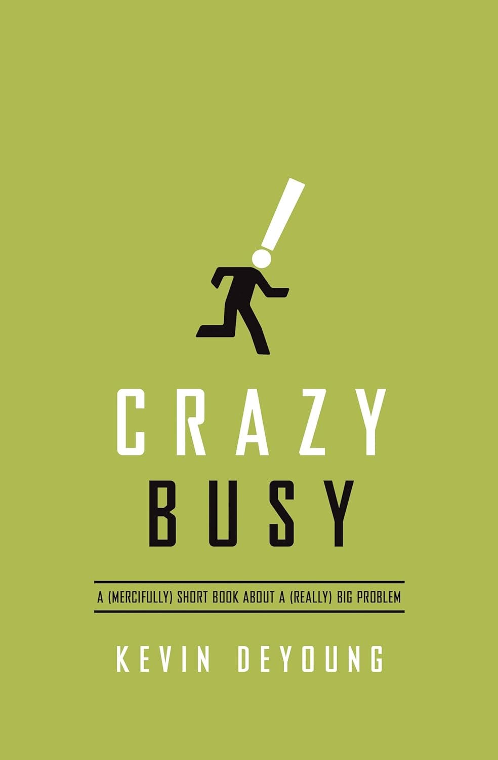 Image of a book cover from Crazy Busy by Kevin DeYoung.