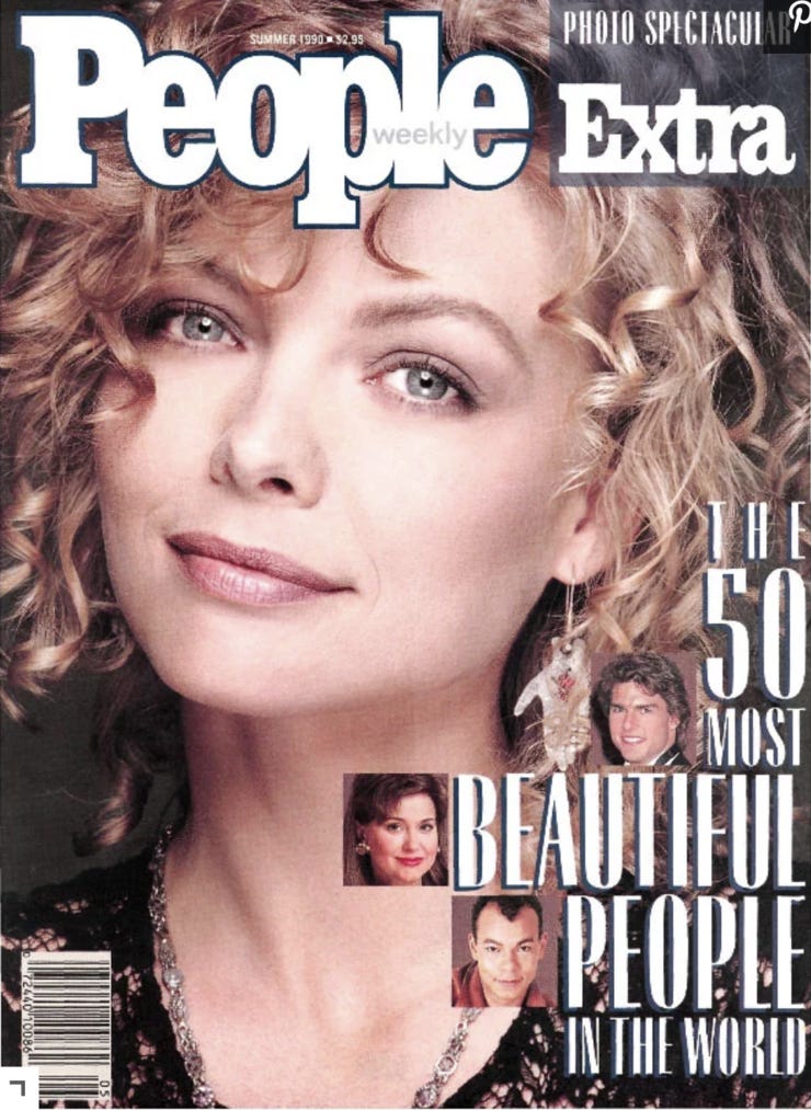 Michelle Pfeiffer on the cover of 1990 People Magazine most beautiful people.