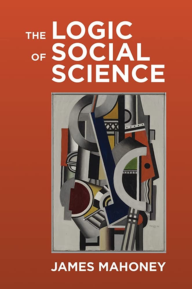 Amazon.com: The Logic of Social Science: 9780691217055: Mahoney, James:  Books