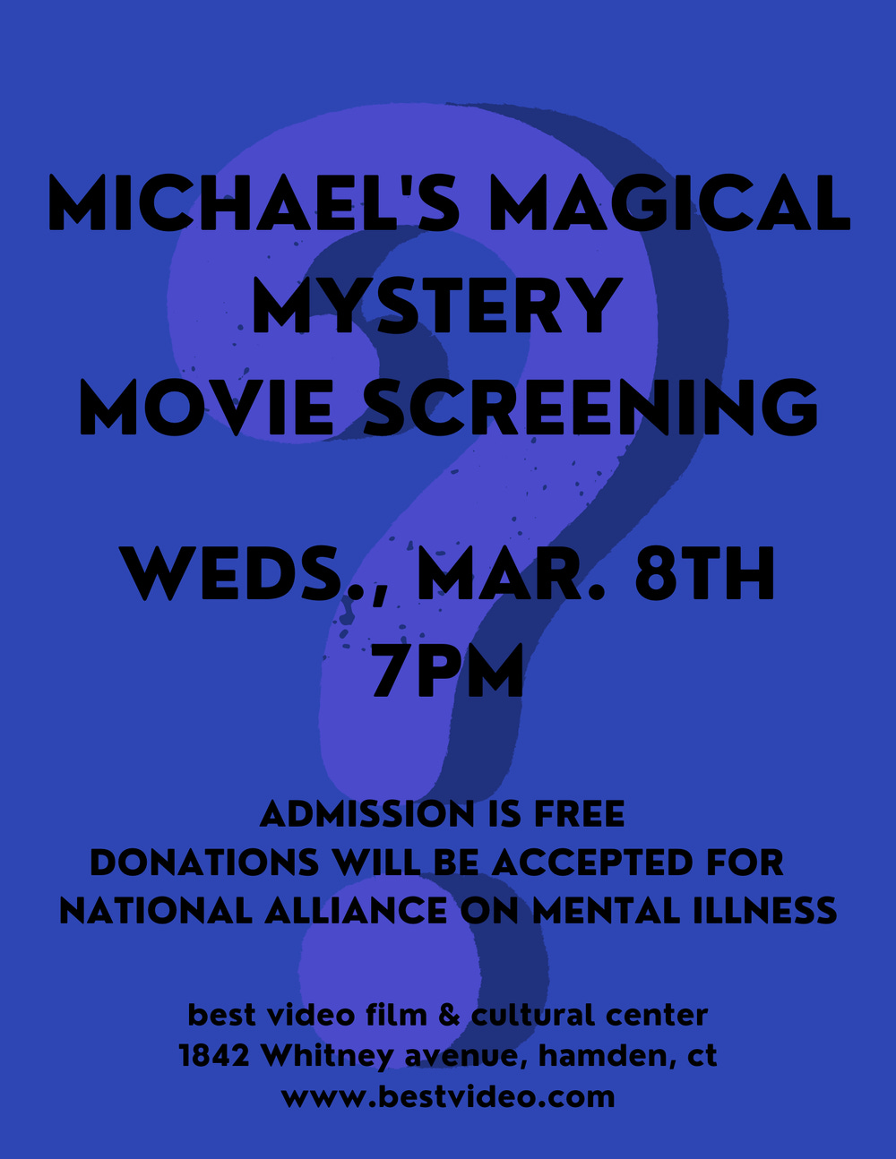 Michael's Magical Mystery Movie Screening