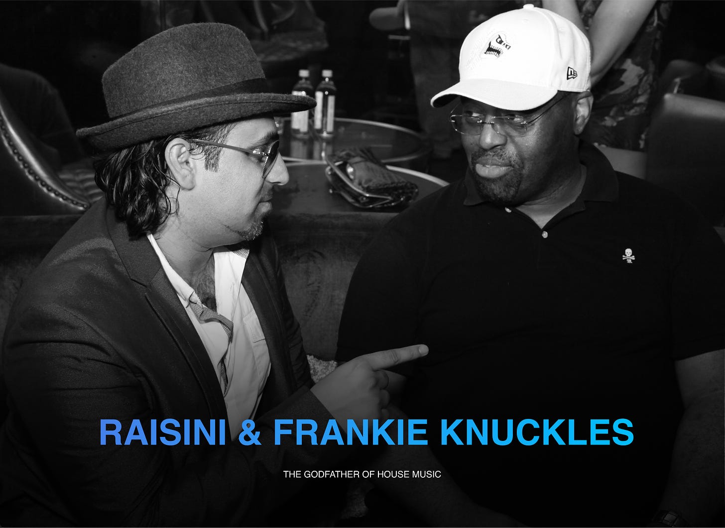 Raisini with the Frankie Knuckles, the Godfather of House Music