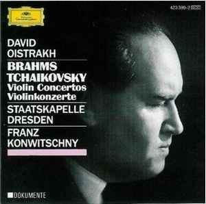 Brahms · Tchaikovsky / David Oistrakh, Staatskapelle Dresden, Franz  Konwitschny – Violin Concertos · Violinkonzerte – CD (Compilation, Mono),  1988 [r11455969] | Discogs