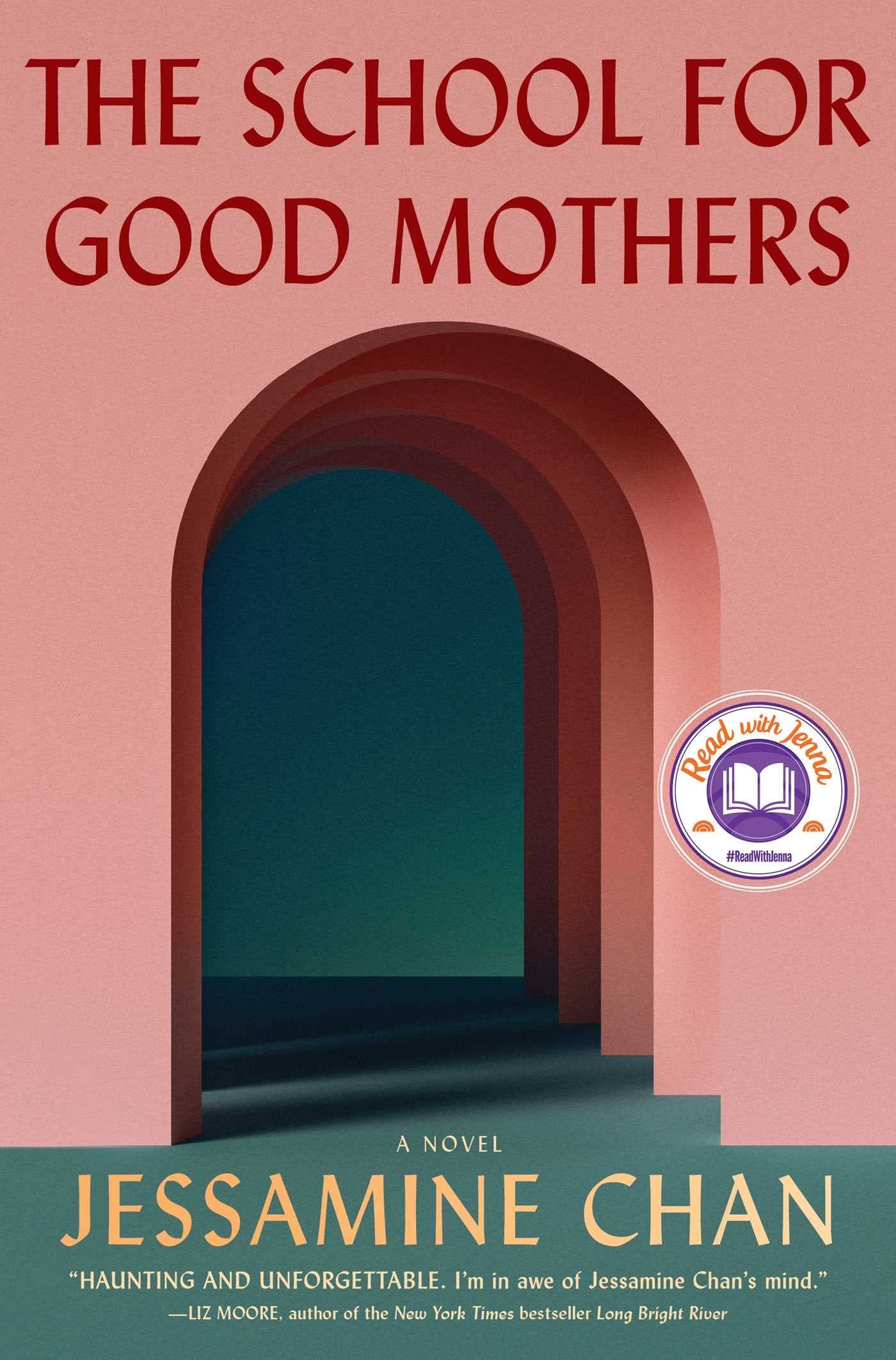 The School for Good Mothers: A Novel : Chan, Jessamine: Amazon.ca: Books