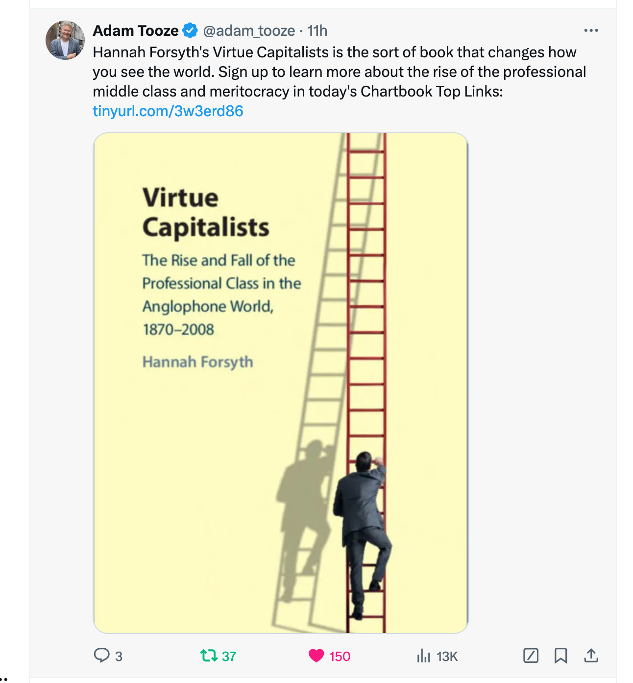 Adam Tooze tweet describing Virtue Capitalists as 'the sort of book that changes how you see the world'