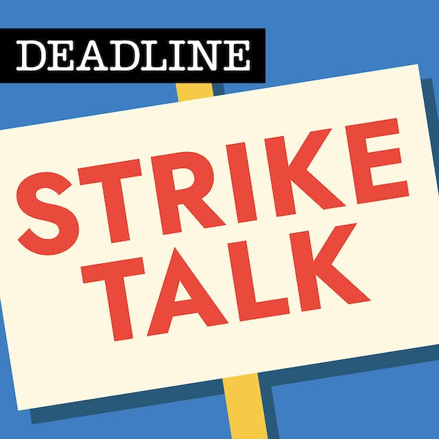 Deadline Strike Talk