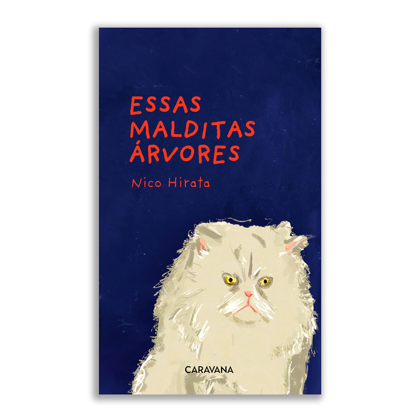 Essas malditas árvores - Nico Hirata