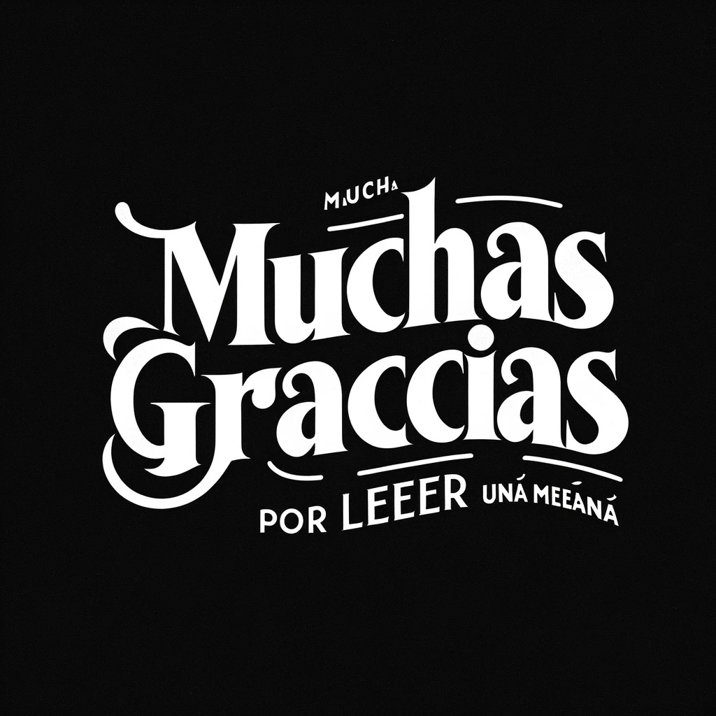 Create an image featuring the phrase 'Muchas gracias por leer una semana más' in elegant white font on a black background. The design should convey gratitude and a sense of closure, ideal for ending a newsletter or a weekly update. The font should be sophisticated, yet inviting, embodying a warm thank you to the readers for their continuous engagement. This image should be simple, focusing on the contrast between the white text and the black background to make the message stand out clearly and effectively.