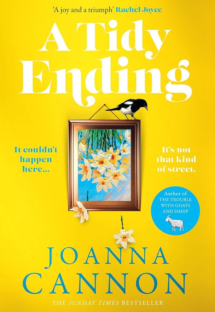 A Tidy Ending: The latest dark comedy from the Sunday Times bestselling  author: Amazon.co.uk: Cannon, Joanna: 9780008255022: Books