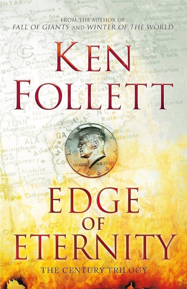 Edge of Eternity (The Century Trilogy, 3): Amazon.co.uk: Follett, Ken:  9780230710160: Books