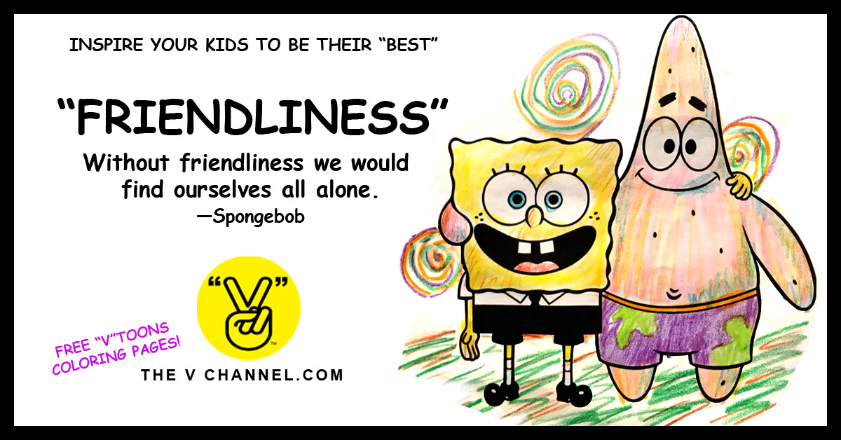 THE “WHAT, WHY & HOW” OF FRIENDLINESS – THE V CHANNEL