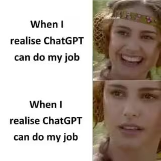 Rozesmáté děvče: Když mi dojde, že Chat GPT zastane mou práci. Zachmuřené děvče: Když mi dojde…