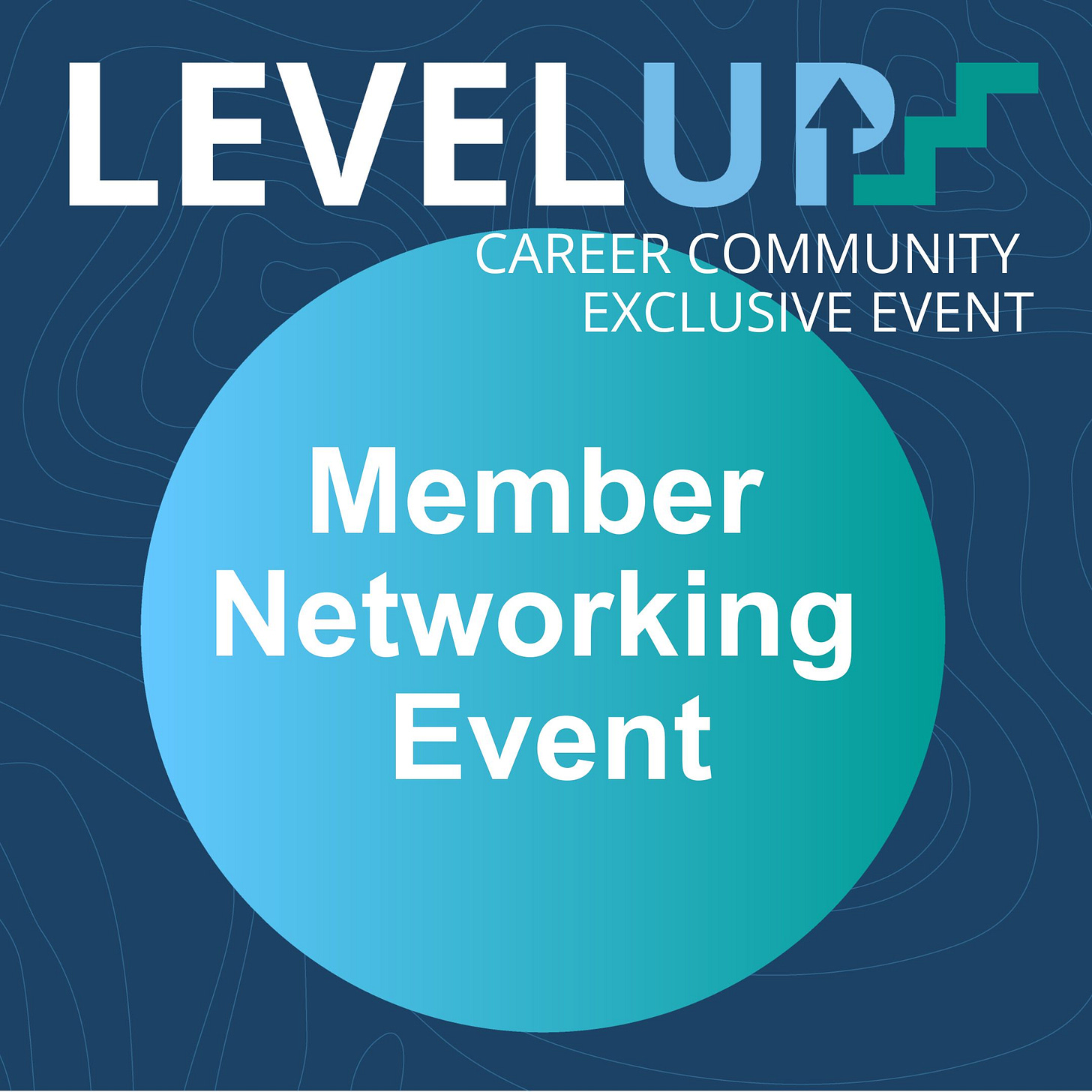Level Up Weekly Community Events & News