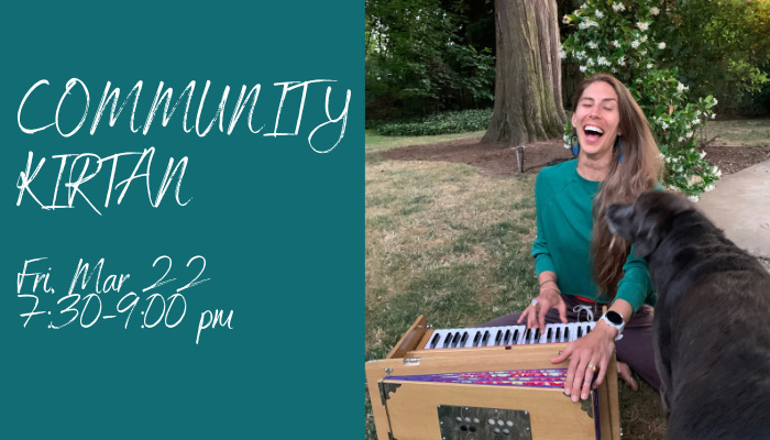 Community Kirtan event banner; Abby singing with her harmonium and a dog