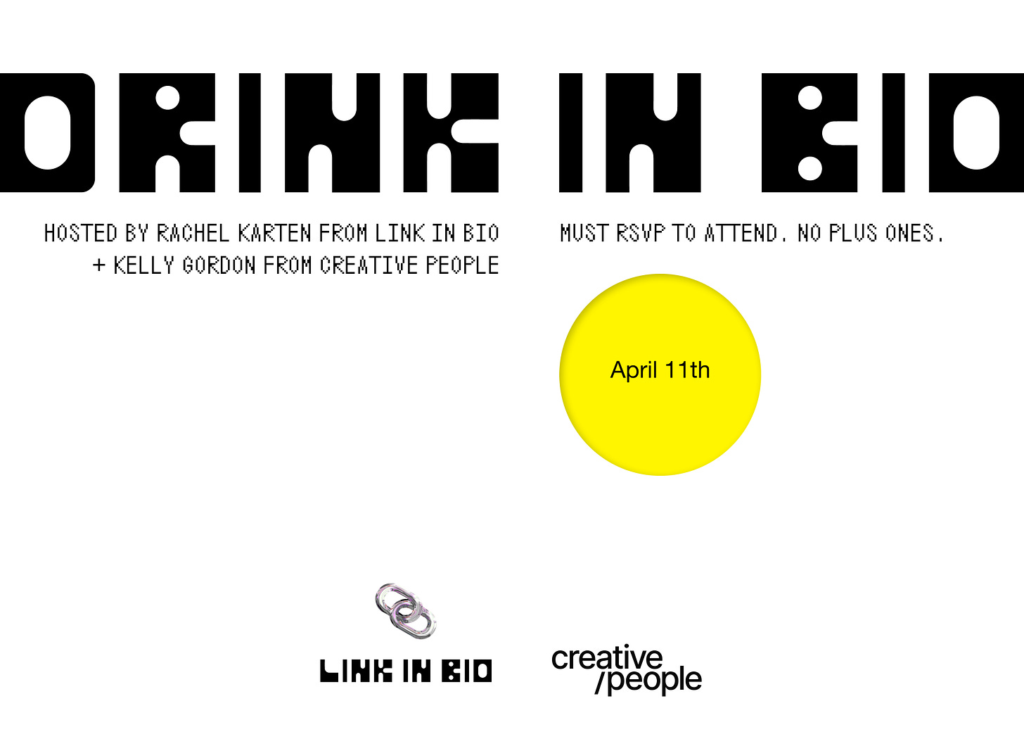 Invite that says "Drink in Bio" Hosted by Rachel Karten and Kelly Gordon on April 11th.