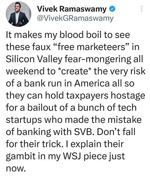 May be an image of 1 person and text that says '9:33 86% Tweet Vivek Ramaswamy @VivekGRamaswamy It makes my blood boil to see these faux "free marketeers" in Silicon Valley fear-mongering all weekend to *create* the very risk of a bank run in America all so they can hold taxpayers hostage for a bailout of a bunch of tech startups who made the mistake of banking with SVB. Don't fall for their trick. explain their gambit in my WSJ piece just now. wsj.com/articles/silic... ・3h David Sacks @David... Faux populist psychopath simultaneously opposes resnonsible measures to nrevent a Tweet your reply'