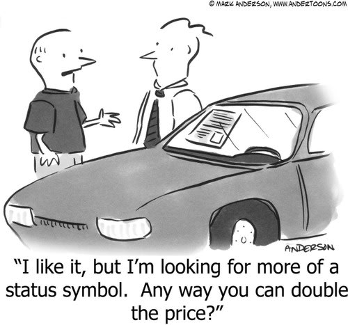 Car Cartoon # 3220 - I like it, but I'm looking for more of a status symbol. Any way you can double the price?