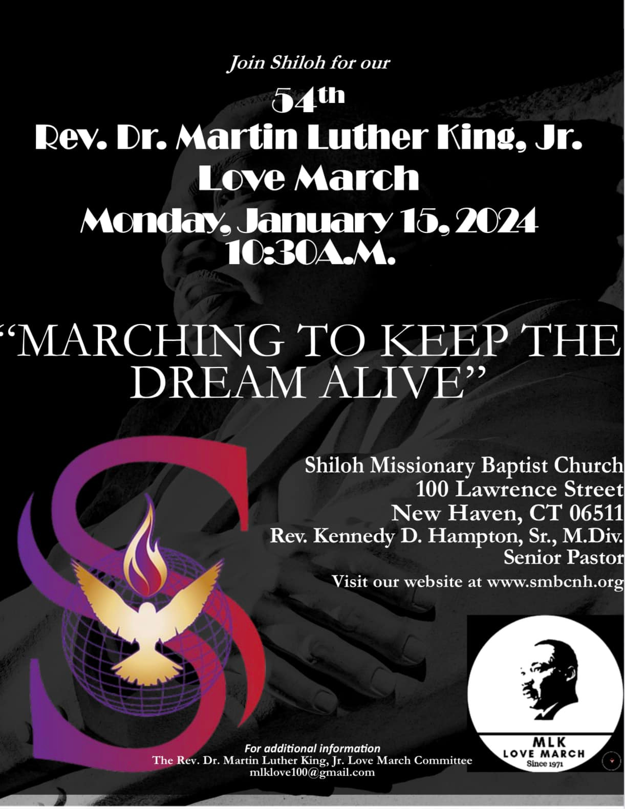 May be an image of 1 person, trumpet, clarinet, saxophone and text that says 'Join Shiloh for our Rev. Dr. Martin Luther King, Jr. Love March Monday. January 15.2024 10:30A.M. 'MARCHING TO KEEP THE DREAM ALIVE" Shiloh Missionary Baptist Church 100 Lawrence Street New Haven, CT 06511 Rev. Kennedy D. Hampton, Sr., M.Div. Senior Pastor Visit our website at www.smbcnh.org For additional information The Rev. Dr. Martin Luther King .Love March Committee mlklove100@ gmail.com MLK LOVE MARCH Since 1971'