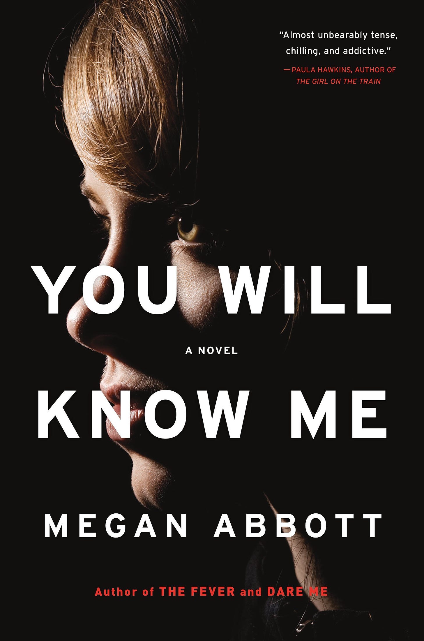 You Will Know Me by Megan Abbott | Goodreads