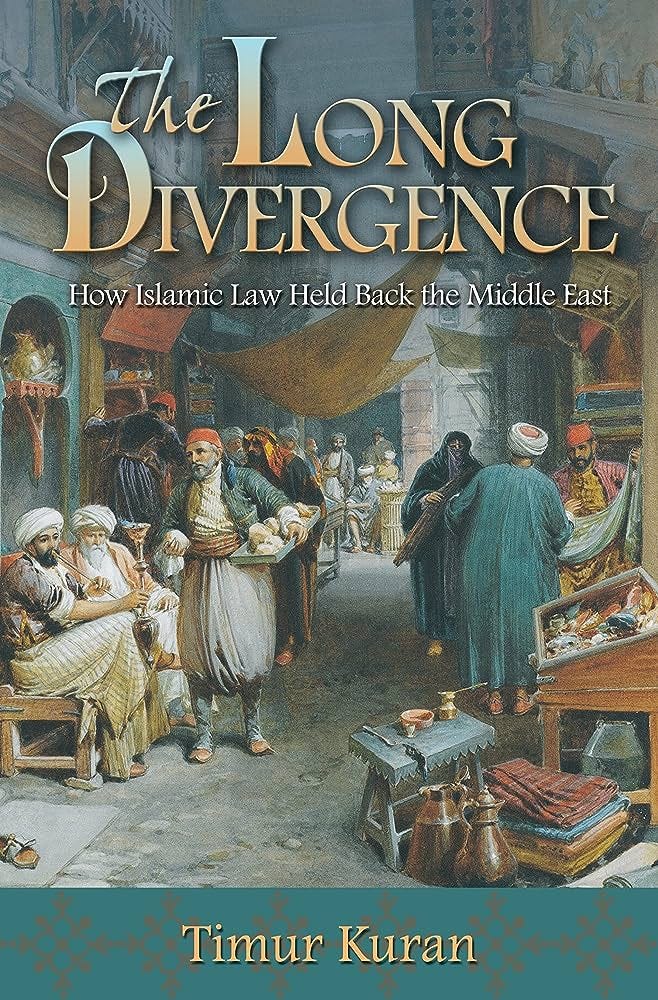 The Long Divergence: How Islamic Law Held Back the Middle East : Kuran,  Timur: Amazon.es: Libros