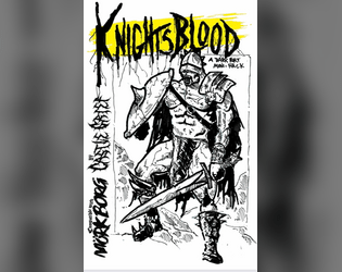 Knightsblood: A Dark Fort Micro-Hack