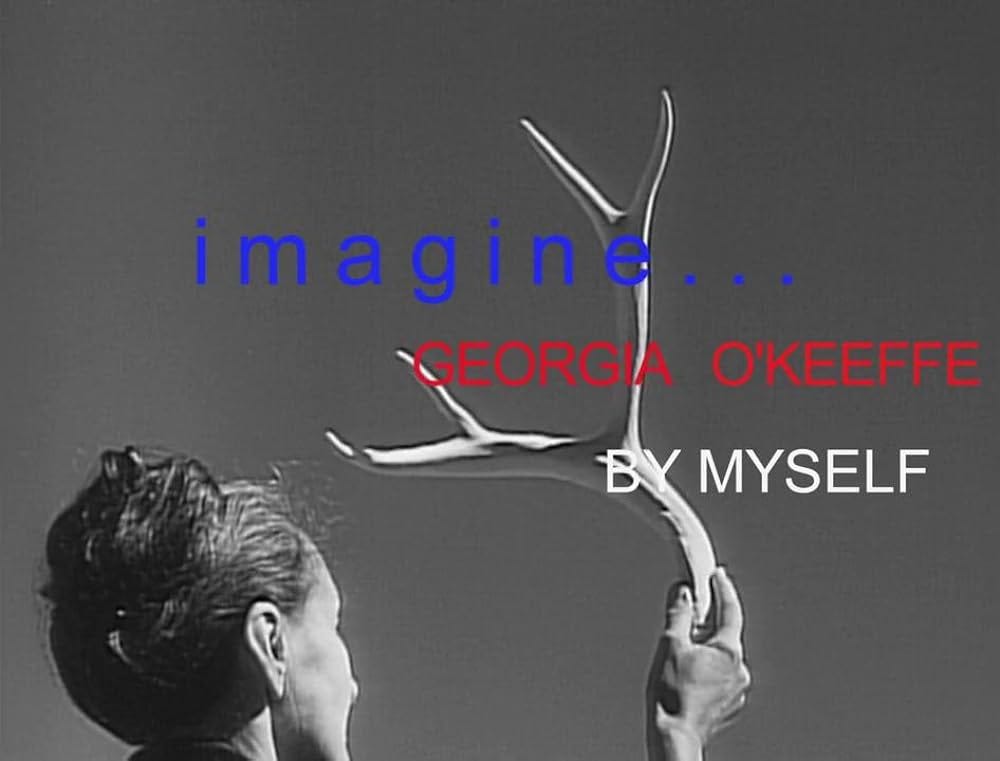 Imagine" Georgia O'Keeffe: By Myself (TV Episode 2016) - IMDb