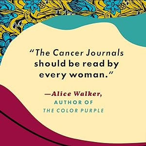 The Cancer Journals: Lorde, Audre, Smith, Tracy K.: 9780143135203:  Amazon.com: Books