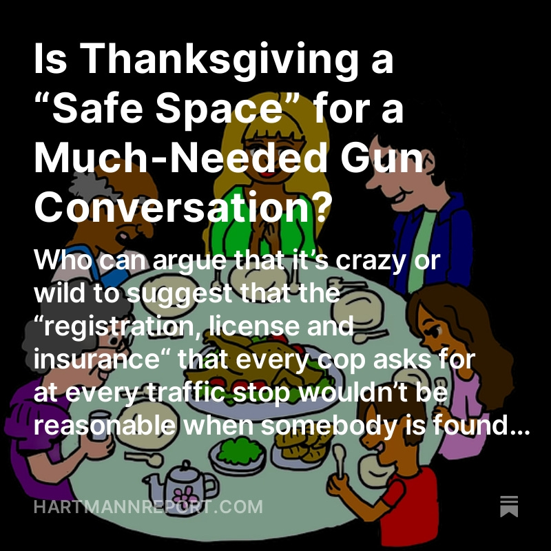 Is Thanksgiving a “Safe Space” for a Much-Needed Gun Conversation?