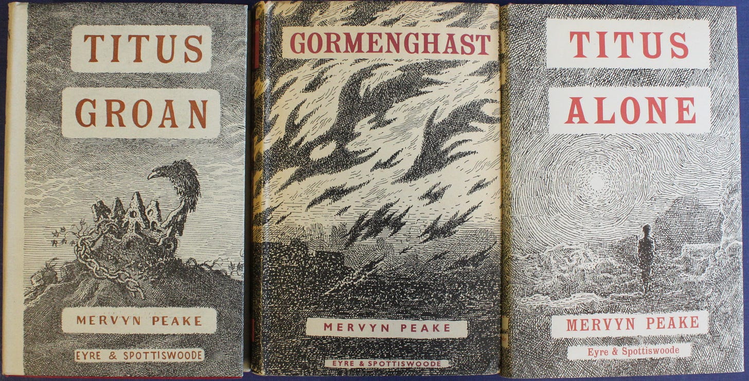 Titus Groan; Gormenghast; Titus Alone.