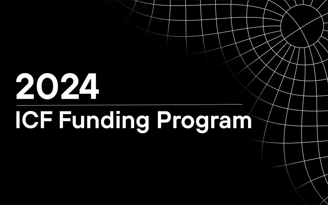 The 2024 Funding Program of the Interchain Foundation (ICF)