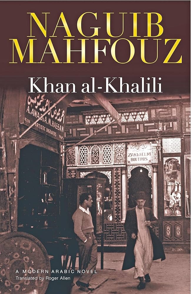 Khan al-Khalili: A Novel (Modern Arabic Novels (Hardcover))
