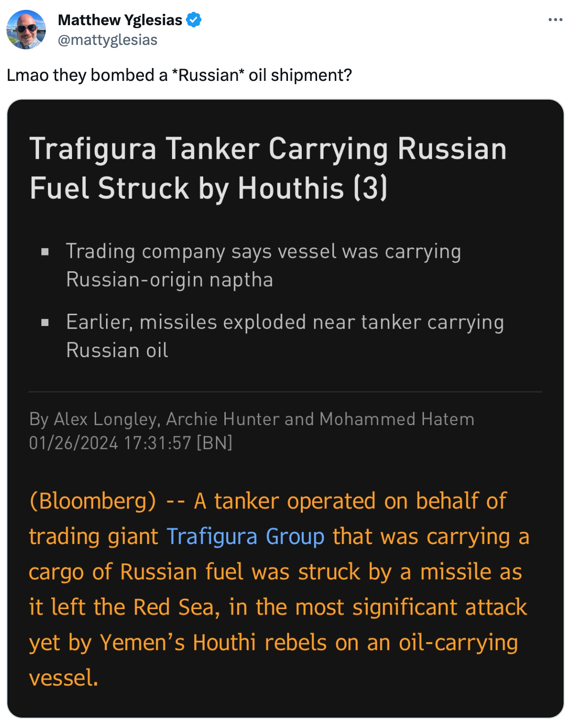  Matthew Yglesias @mattyglesias Lmao they bombed a *Russian* oil shipment?