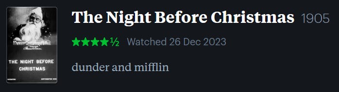 screenshot of LetterBoxd review of The Night Before Christmas, watched December 26, 2023: dunder and mifflin